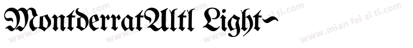 MontderratAltl Light字体转换